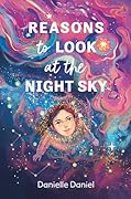 Reasons to Look at the Night Sky