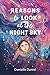 Reasons to Look at the Nigh...