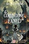 La Corruzione di Fanud (Italian Edition)