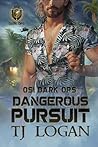 Dangerous Pursuit