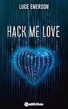 Hack Me Love