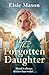 The Forgotten Daughter (Sixteen Streets Trilogy)