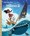 Disney Moana 2 Little Golden Book by Paula Fuga Disney Moana 2 Little Golden Book by Paula Fuga