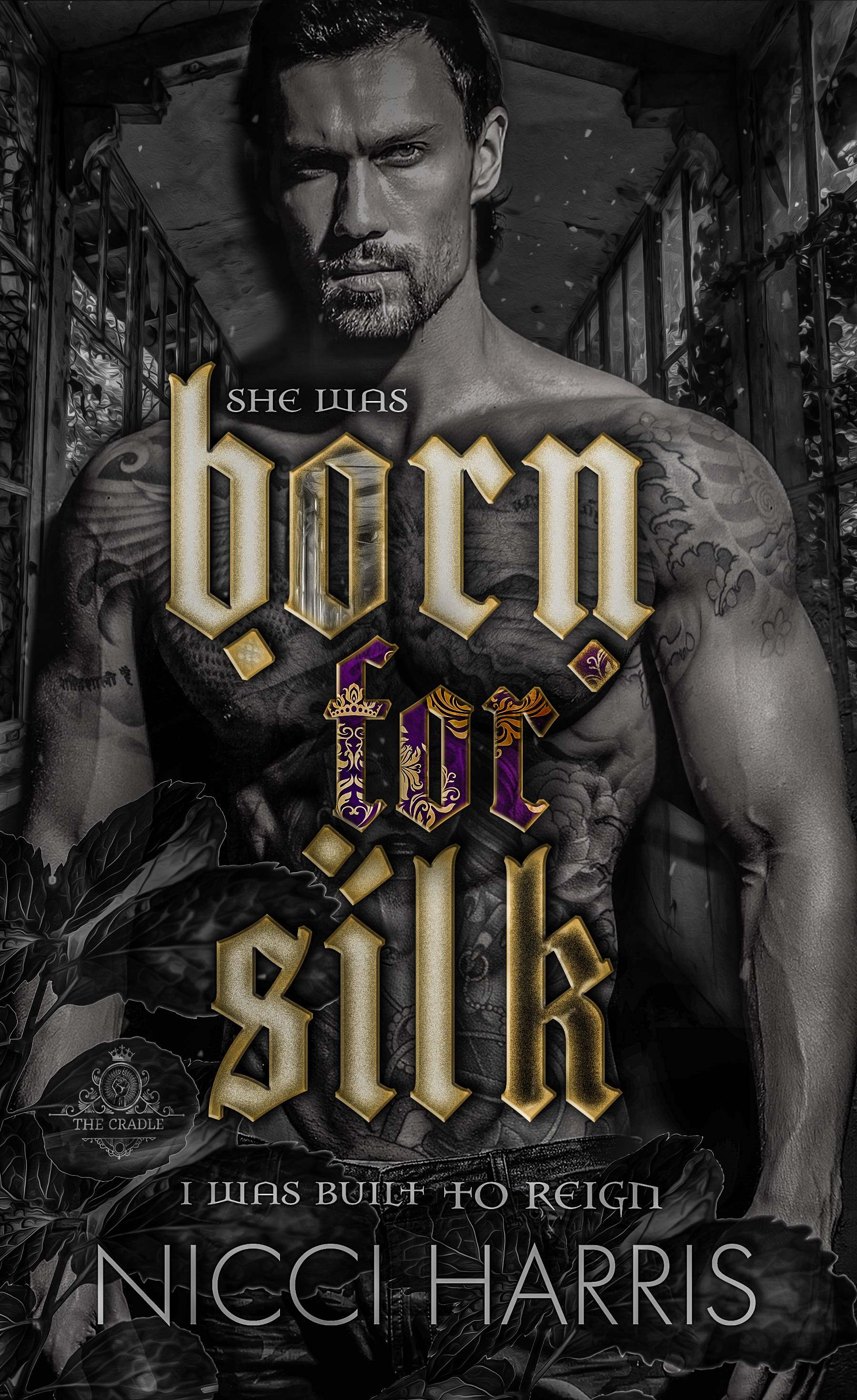 Born for Silk (The Cradled Common)