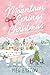 A Mountain Springs Christmas: A 3-Book Christmas Romance Collection