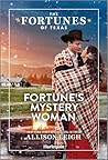Fortune's Mystery Woman (The Fortunes of Texas: Fortune's Secret Children Book 6)