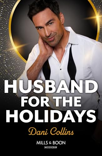 Husband For The Holidays (Mills & Boon Modern)