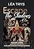 Escape The Shadows - Intégrale: Romance Rock Star (The Windy City) (French Edition)