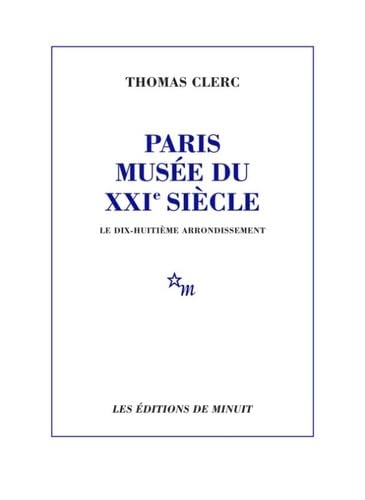 Paris, musée du XXIe siècle - Le 18e arrondissement (Paperback)