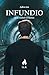 INFUNDIO 3 by Ivanna Romanelli