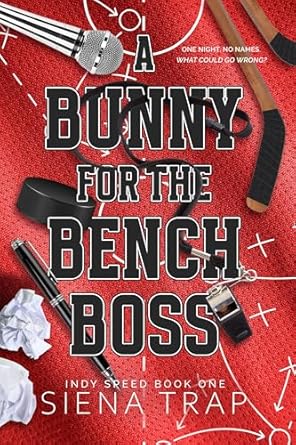 A Bunny for the Bench Boss (Indy Speed Hockey, #1)