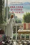 Una casa di ferro...