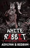 White Rabbit: A D...