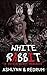 White Rabbit by Ashlynn Author