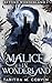 Malice in Wonderland  (Beyo...