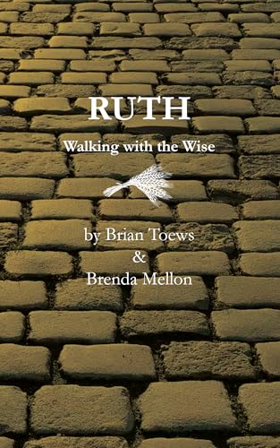 Ruth (Walking with the Wise)