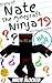 Diary of Nate The Minecraft Ninja 19 by Write Blocked