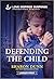 Defending the Child (Love Inspired Suspense)