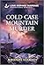 Cold Case Mountain Murder by Rhonda Starnes Cold Case Mountain Murder by Rhonda Starnes