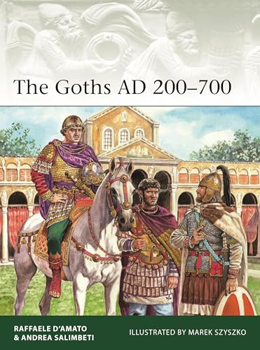 The Goths AD 200–700 (Elite, 261)