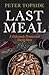 Last Meal: A Deliciously Paranormal Horror Story