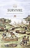 Survivre: Une his...