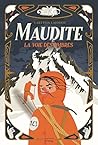 Maudite : La voie...