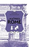 Les maîtres de Ro...