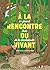 A la rencontre du vivant by Hélène Rajcak