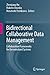 Bidirectional Collaborative Data Management by Zhenjiang Hu