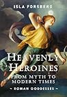 Heavenly Heroines...