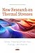 New Research on Thermal Stresses by Pankaj Thakur