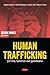 Human Trafficking: Victims,...