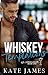 Whiskey Temptations by Kate Stacy