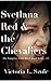Svetlana Red and the Cheval...