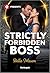 Strictly Forbidden Boss (Th...