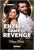 Enemy's Game of Revenge: A Harlequin Presents Enemies to Lovers Contemporary Romance