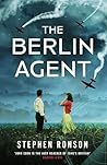 The Berlin Agent:...