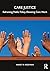 Care Justice: Reframing Pub...