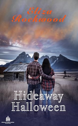 Hideaway Halloween (Hideaway Valley Holiday #2)