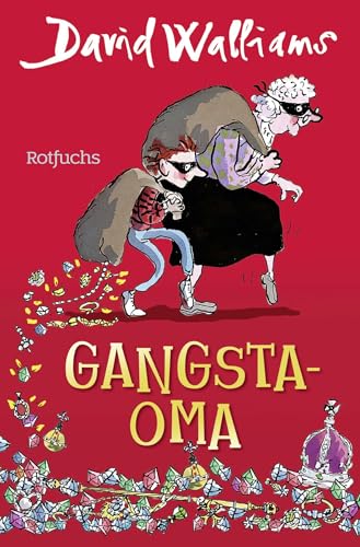 Gangsta-Oma (Bens Abenteuer #1)