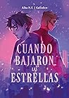 Cuando bajaron las estrellas