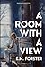 A Room with a View: Remastered, Forwarded and Annotated