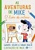AS AVENTURAS DE MIKE - O LI...