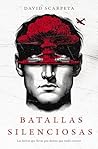 Batallas silencio...