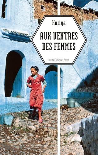 Aux ventres des femmes (Paperback)