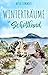 Winterträume in Schottland (Ein Cottage zum Verlieben 7) (German Edition)