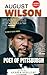 August Wilson Biography : P...