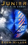Junier: World in Chaos (Guardians of the Golden Hammer)
