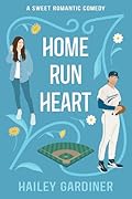 Home Run Heart (Kitt's Harbor #2)